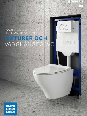 Fixturer och vägghängda WC Fixturer och vägghängda WC