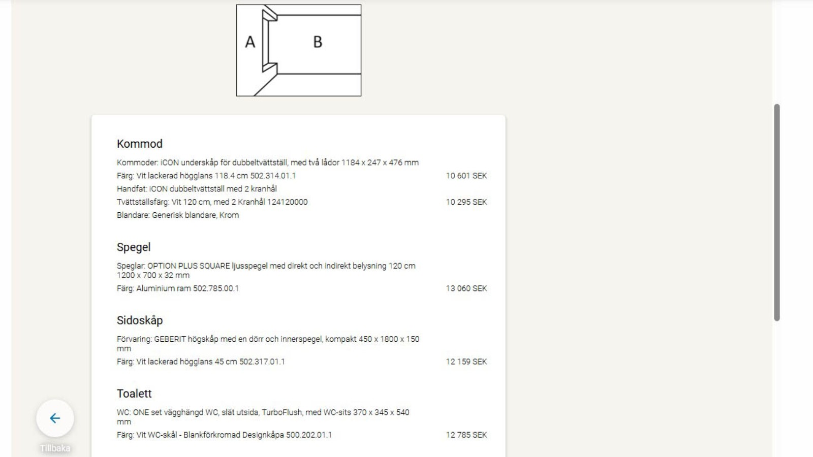Sammanfattning över dina produktval med Geberit Designverktyg Sammanfattning över dina produktval med Geberit Designverktyg
