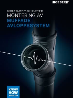 Montering Geberit muffade avloppssystem Montering Geberit muffade avloppssystem