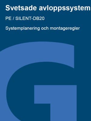 Systemguide montering svetsade avlopp Systemguide montering svetsade avlopp